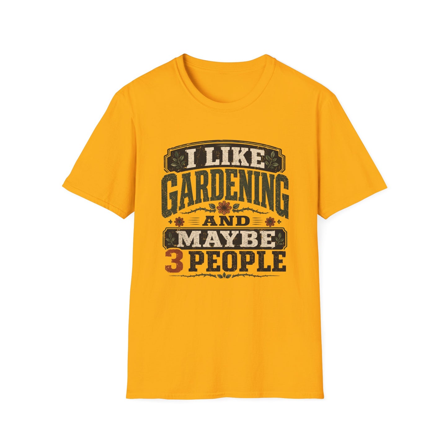 I Like Gardening T-Shirt