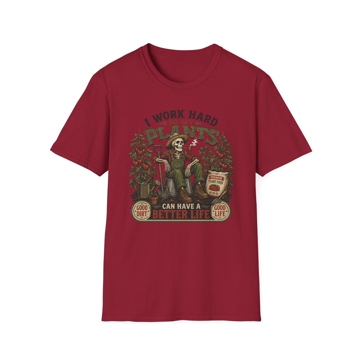 I Work Hard T-Shirt