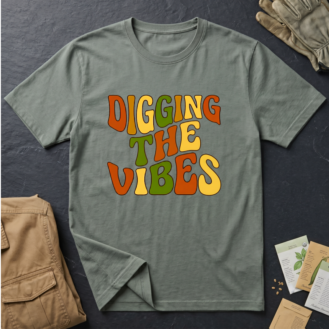 Digging the Vibes T-Shirt