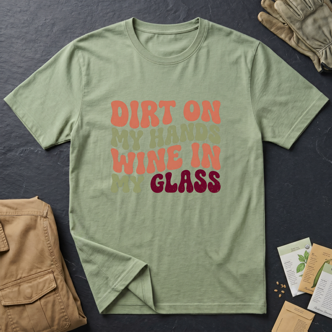 Dirt on My Hands T-Shirt
