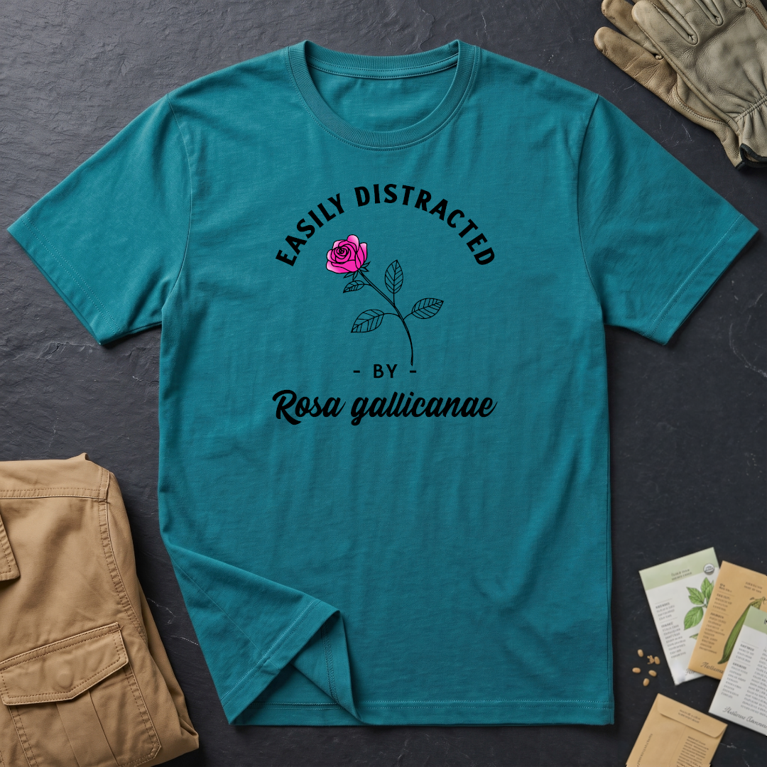 Easily Distracted by Rose (Rosa gallicanae) T-Shirt