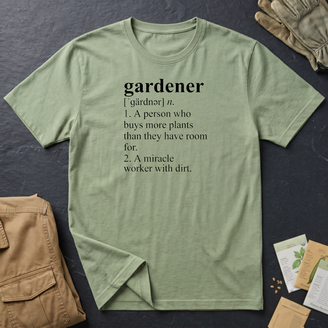 Gardener Definition T-Shirt