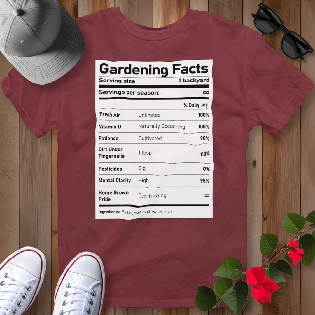 Gardening Facts T-Shirt