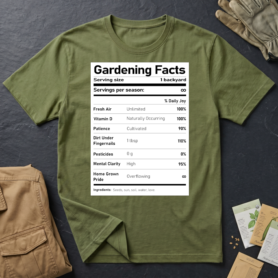 Gardening Facts T-Shirt