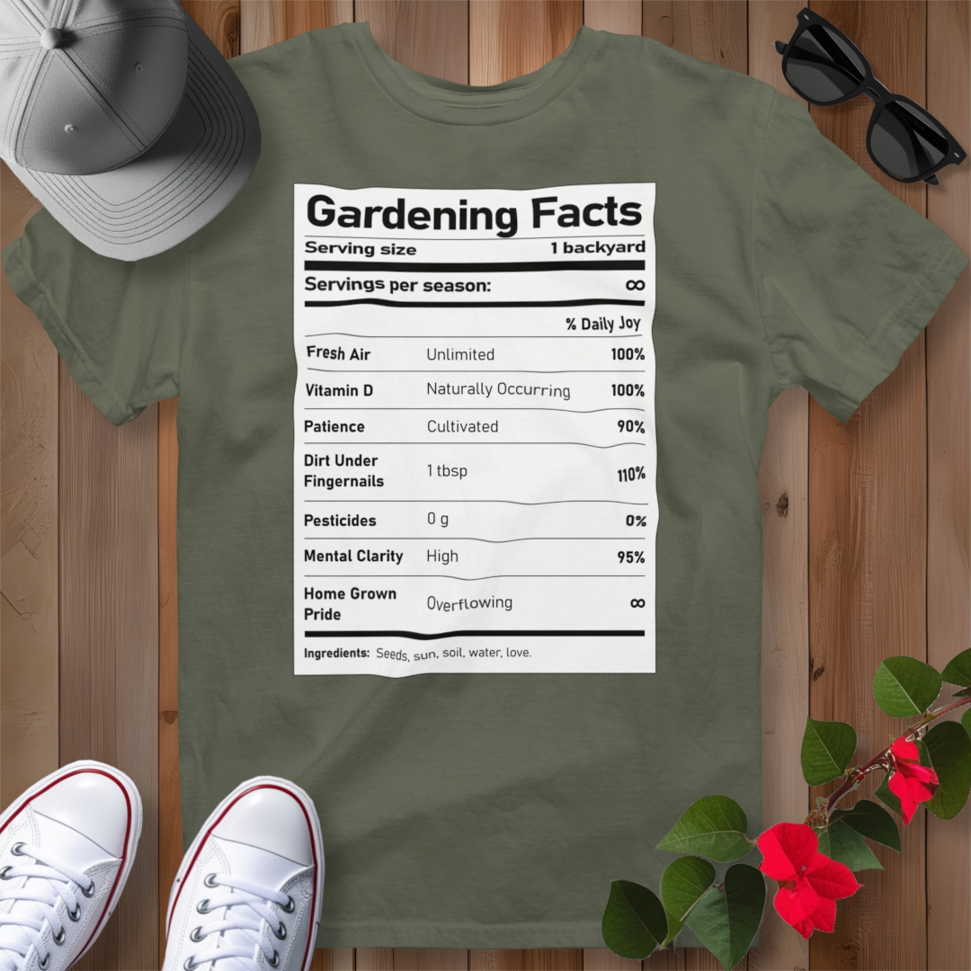 Gardening Facts T-Shirt