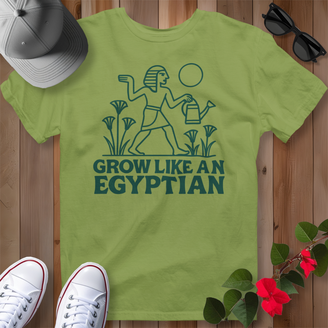 Grow Like an Egyptian T-Shirt
