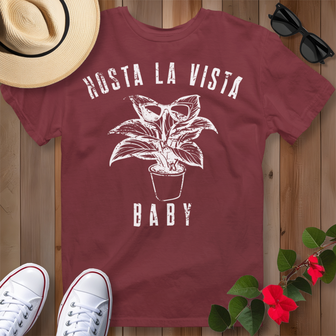 Hosta La Vista Baby (W) T-Shirt