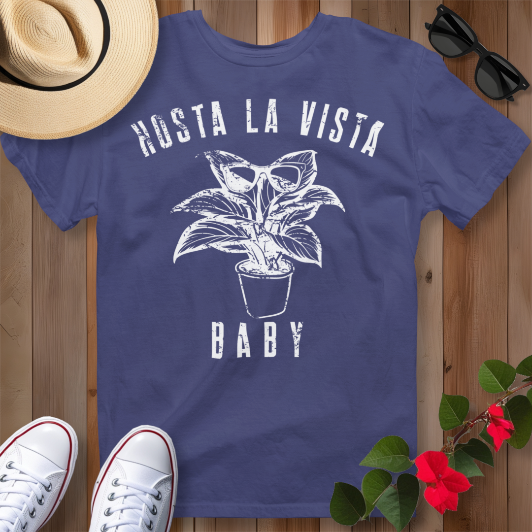 Hosta La Vista Baby (W) T-Shirt