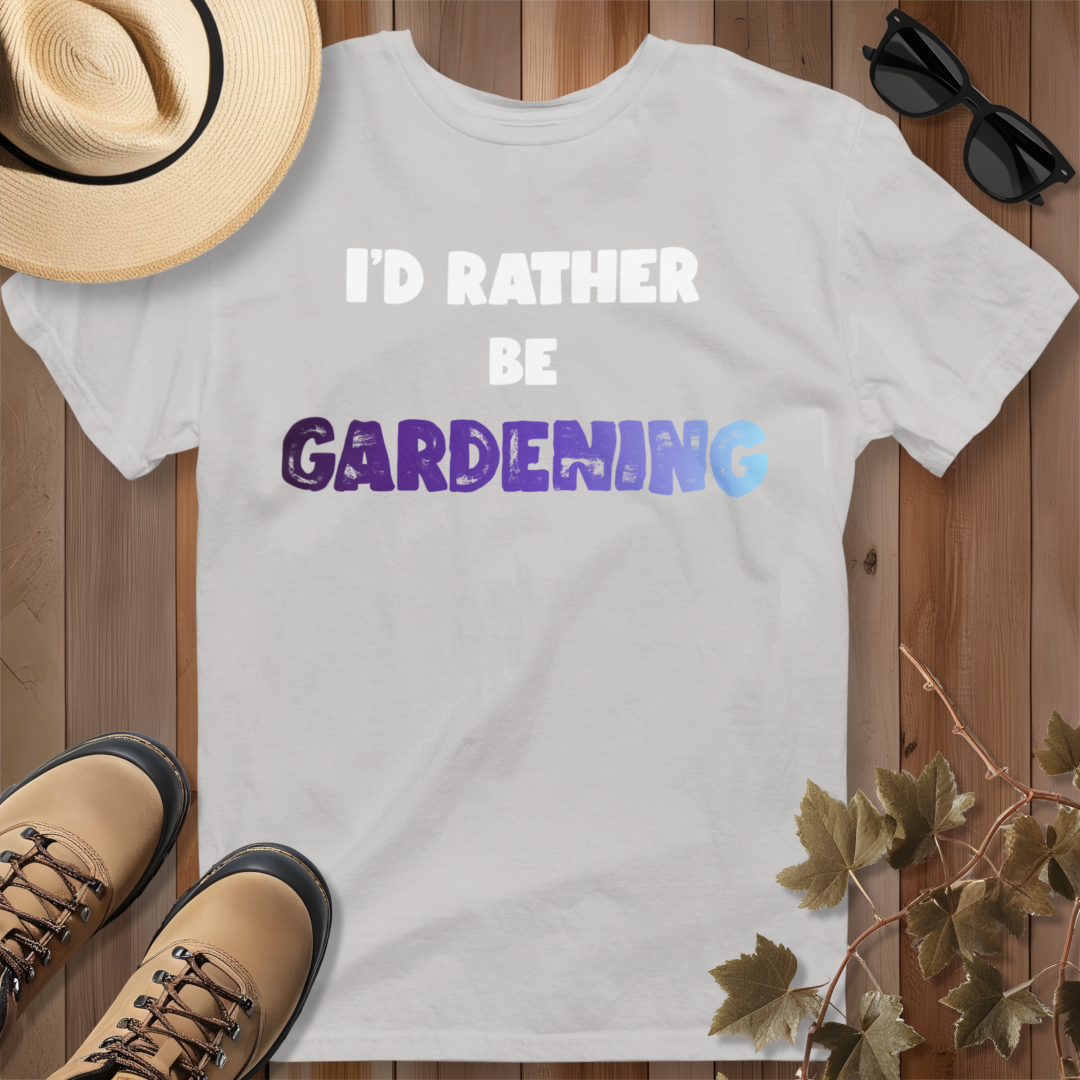I'd Rather Be Gardening T-Shirt (Purple)