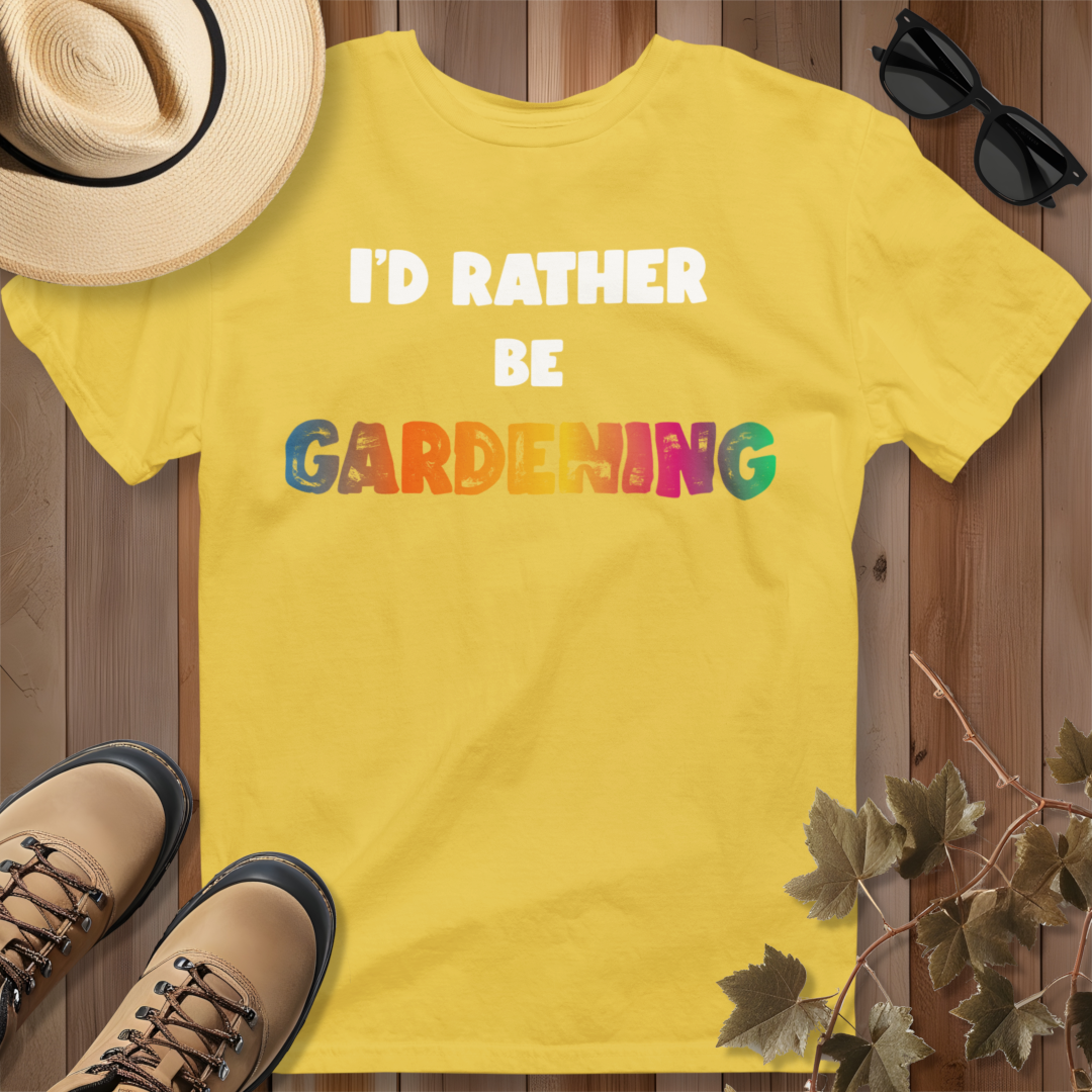 I'd Rather Be Gardening T-Shirt (Rainbow)
