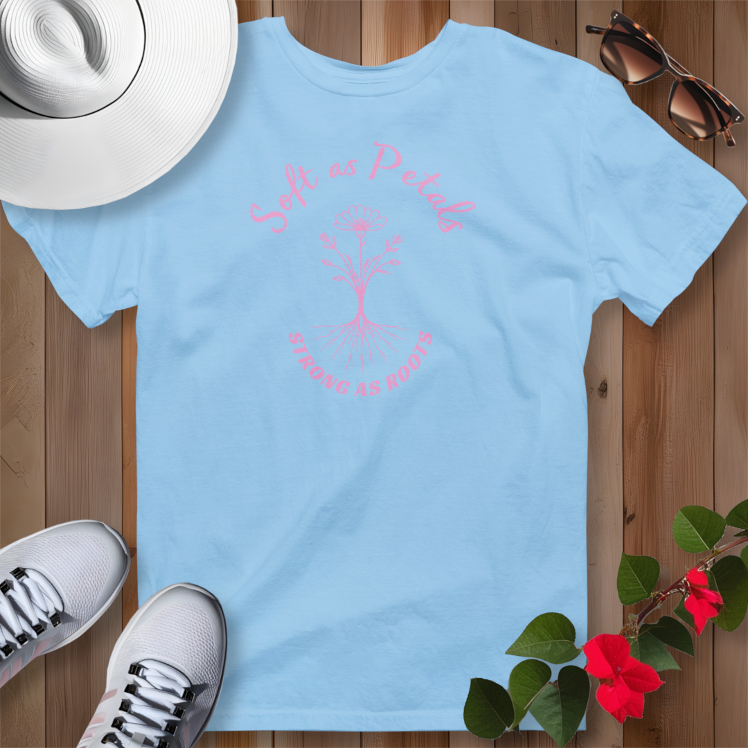 Soft as Petals T-Shirt