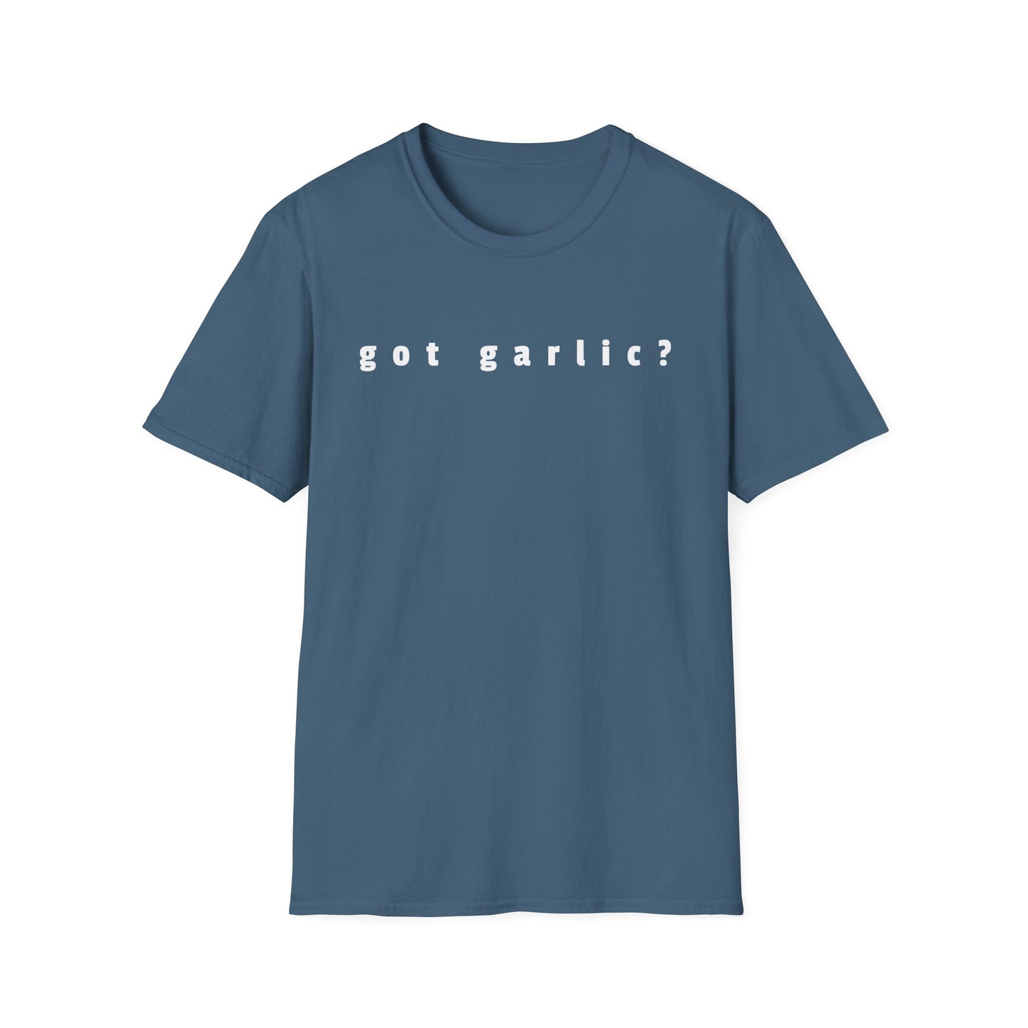 Got Garlic? T-Shirt