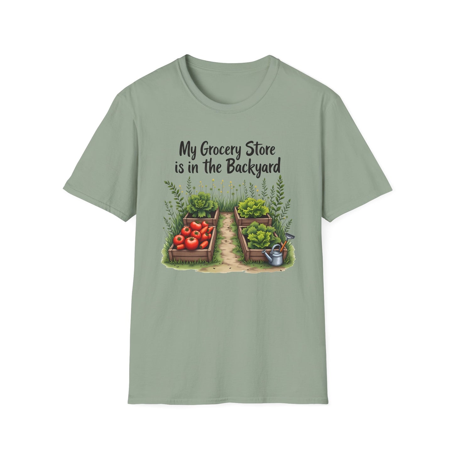 My Grocery Store is in the Backyard 2 T-Shirt