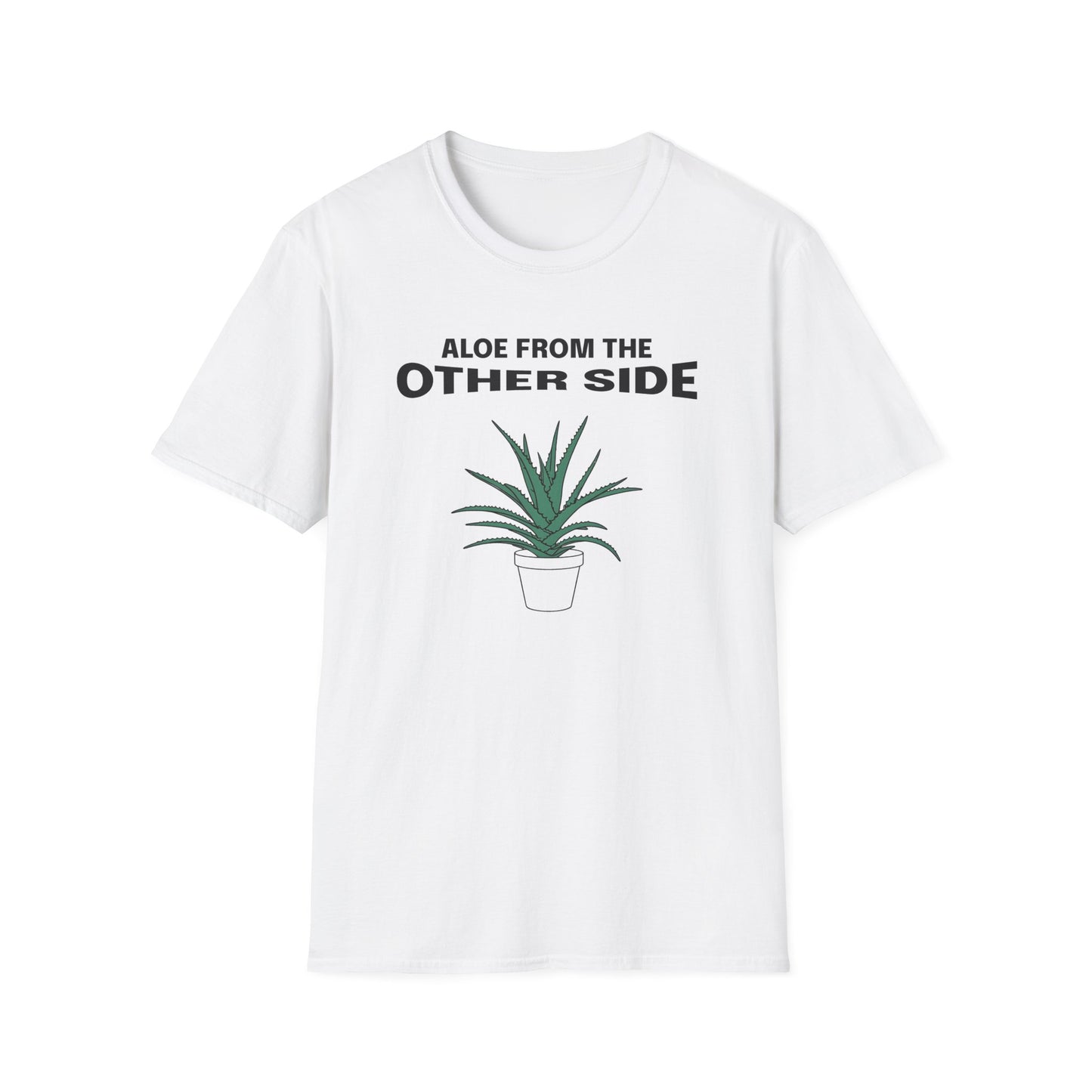 Aloe from the Other Side T-Shirt