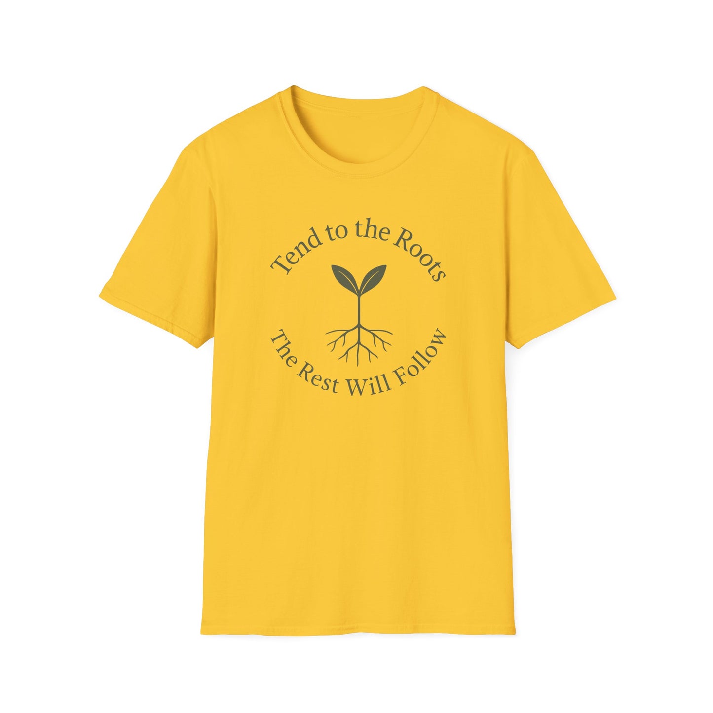Tend to the Roots T-Shirt