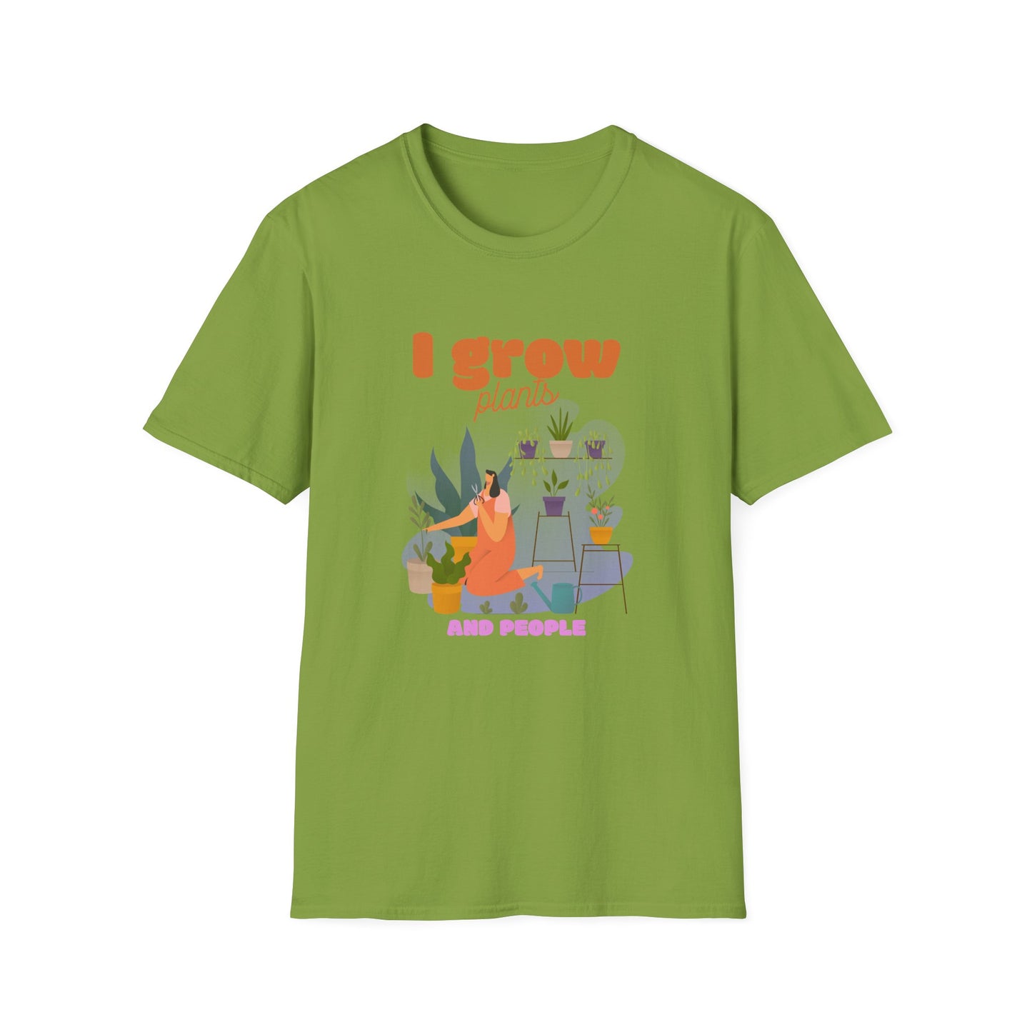 I Grow Plants and People T-Shirt