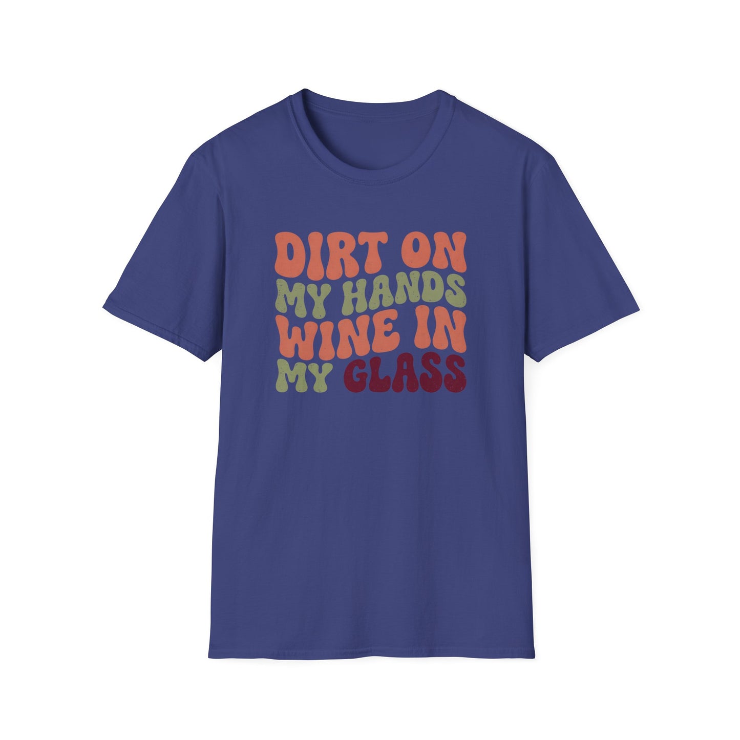 Dirt on My Hands T-Shirt
