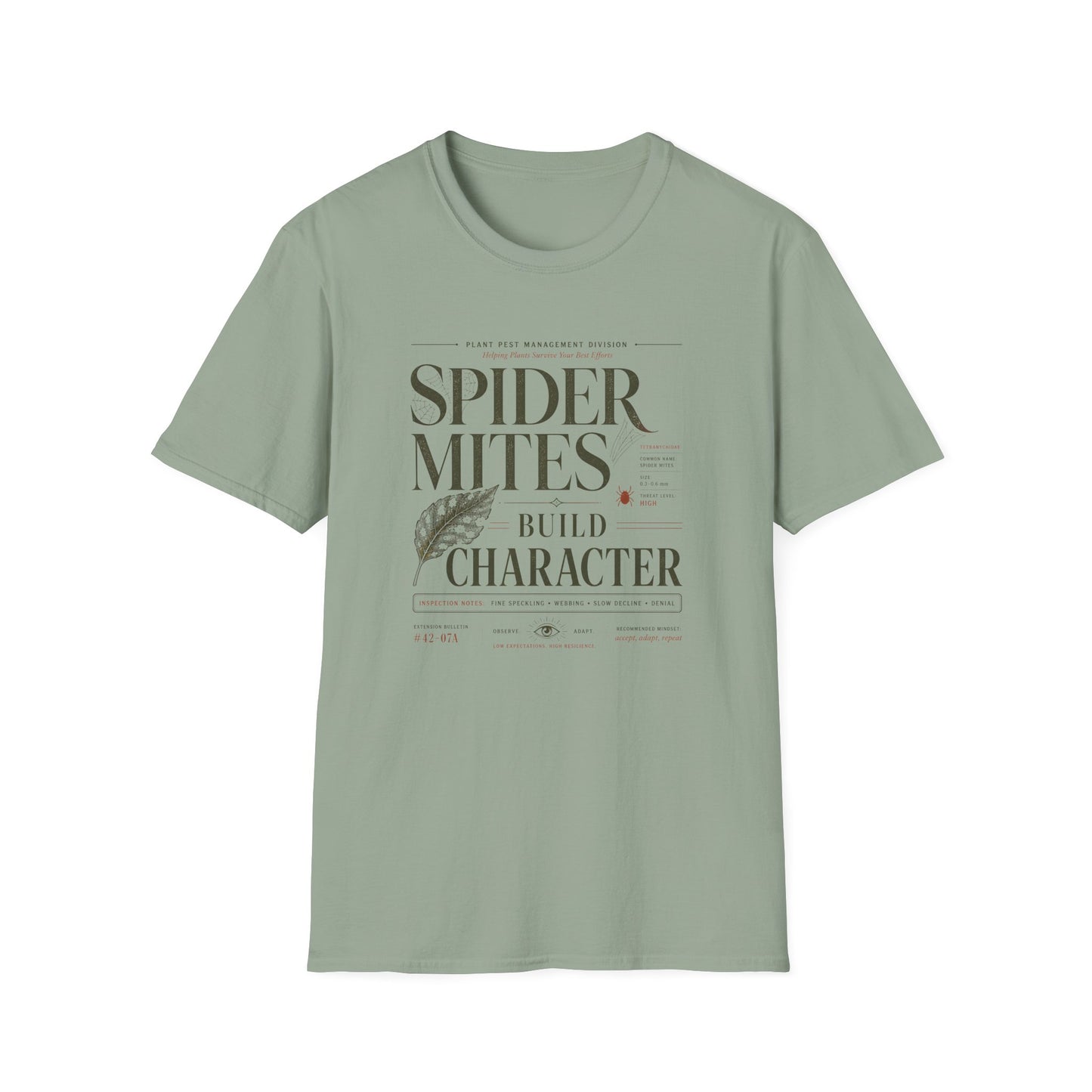 Spider Mites Build Character T-Shirt