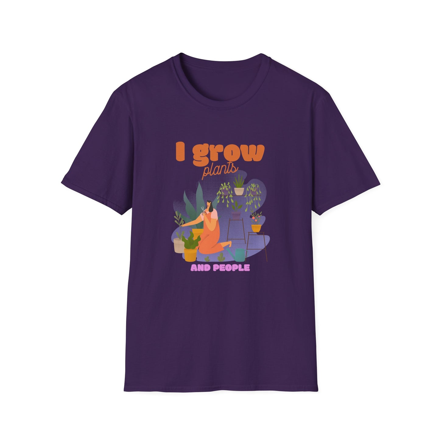 I Grow Plants and People T-Shirt
