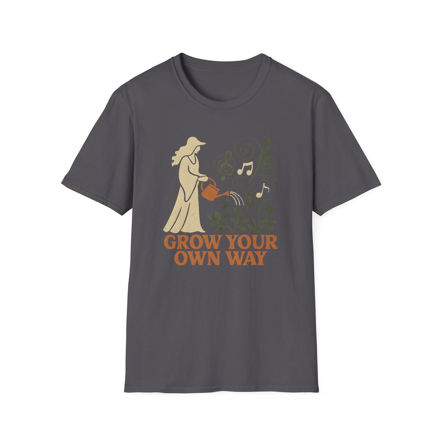 Grow Your Own Way T-Shirt