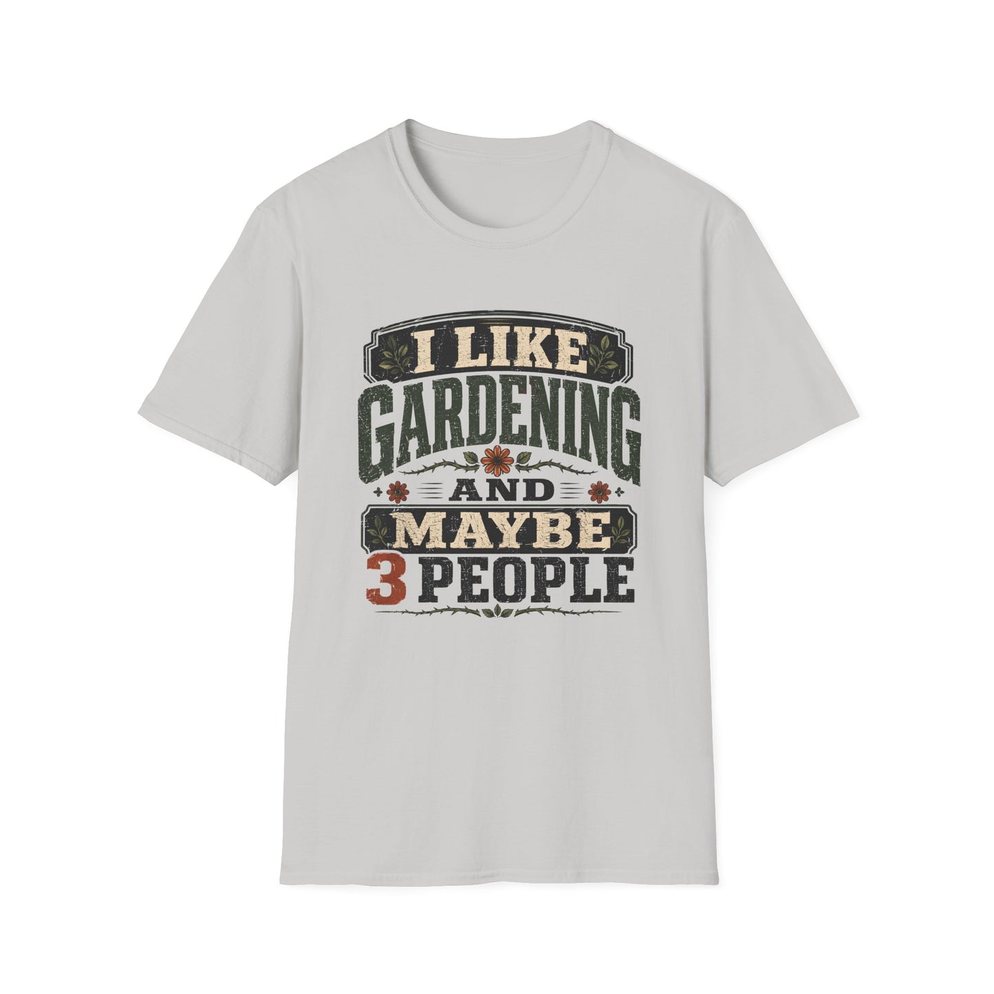 I Like Gardening T-Shirt