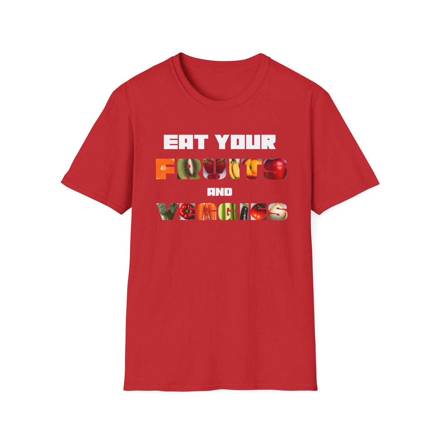 Eat Your Fruits and Veggies T-Shirt