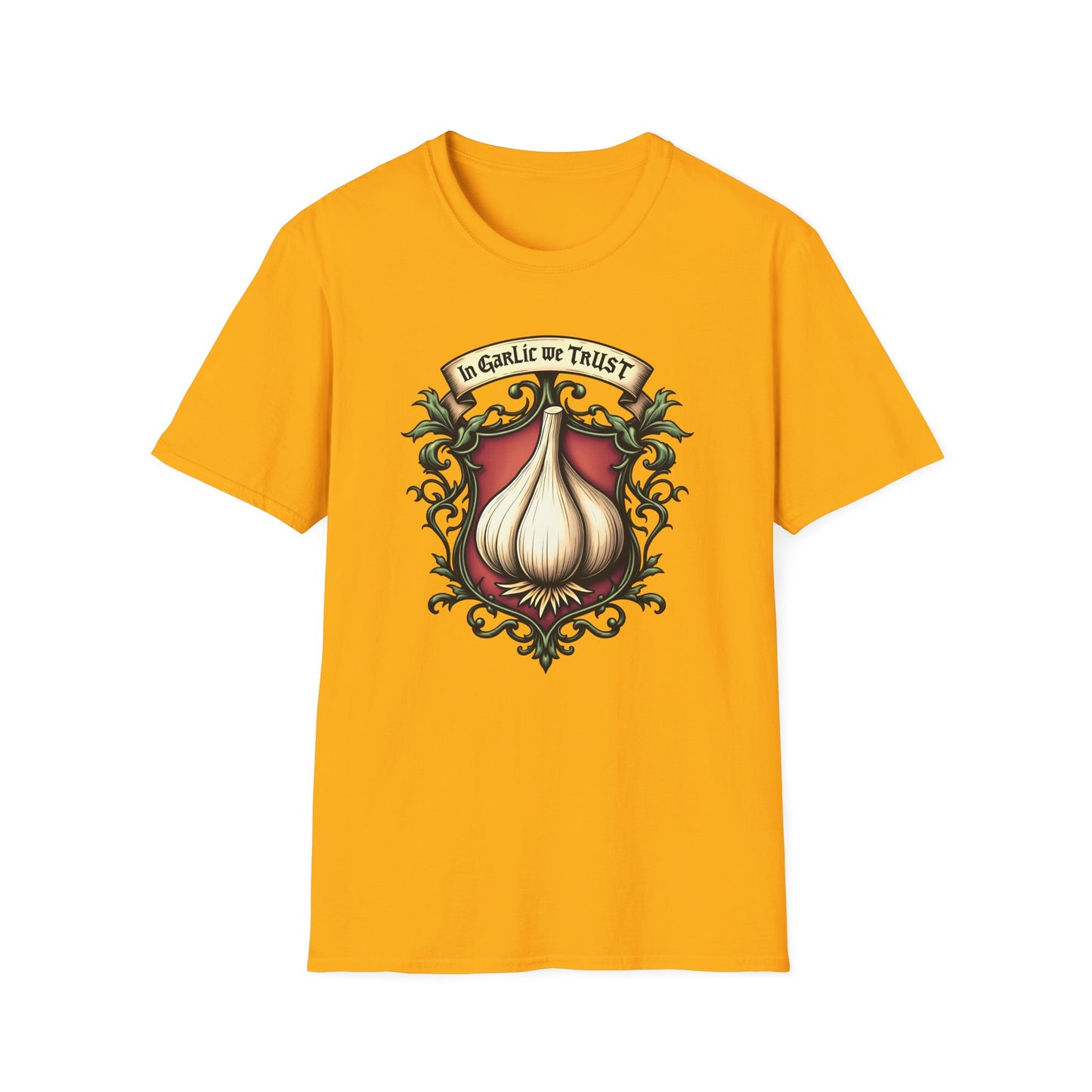 In Garlic We Trust T-Shirt