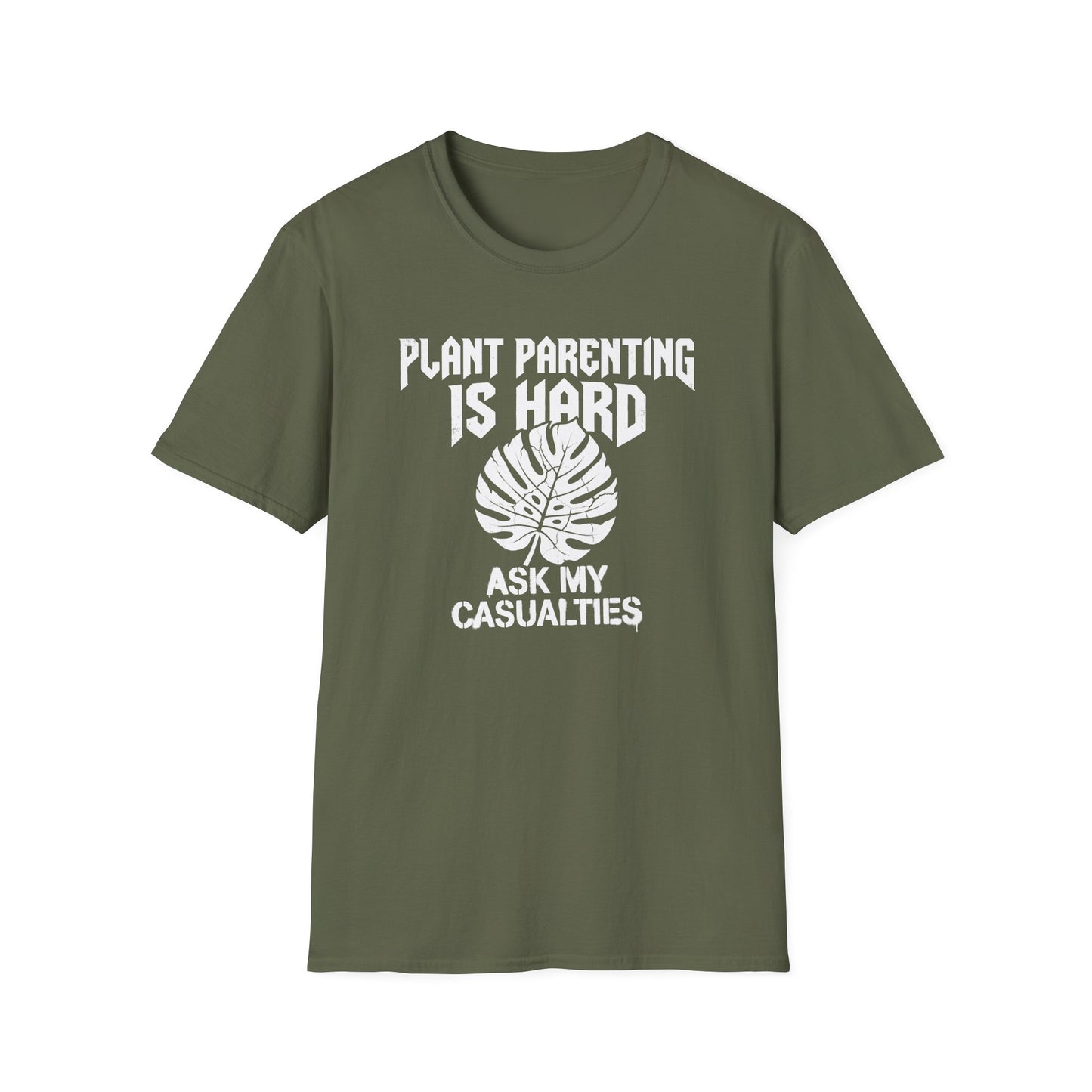 Plant Parenting is Hard T-Shirt