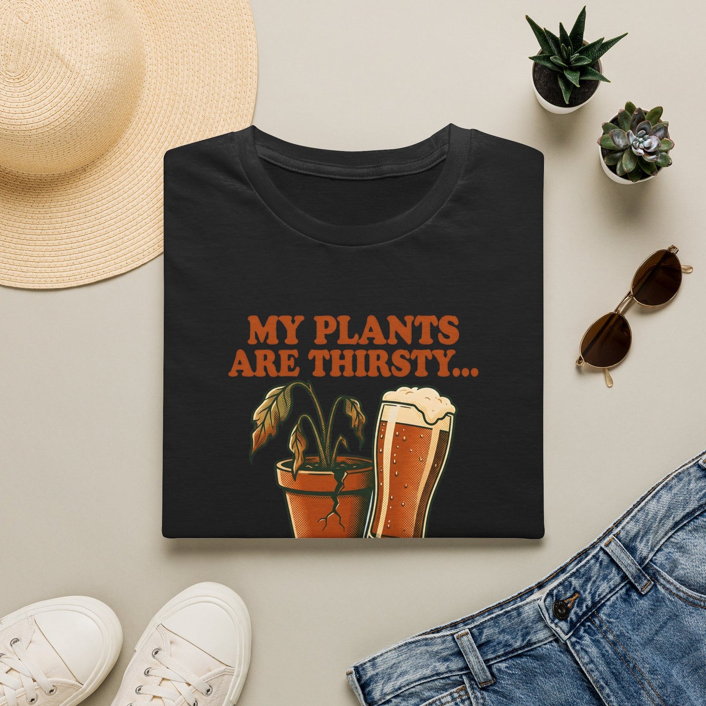 My Plants Are Thirsty T-Shirt