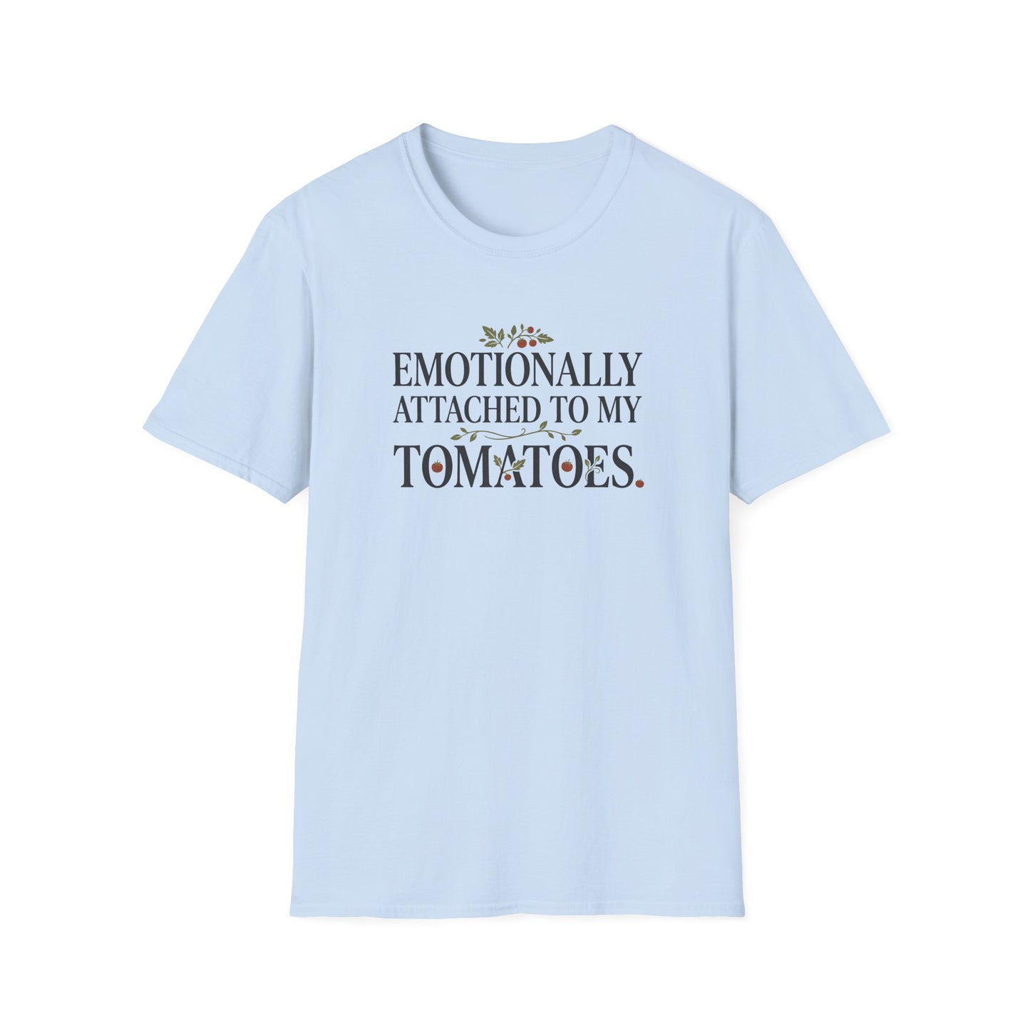Emotionally Attached T-Shirt