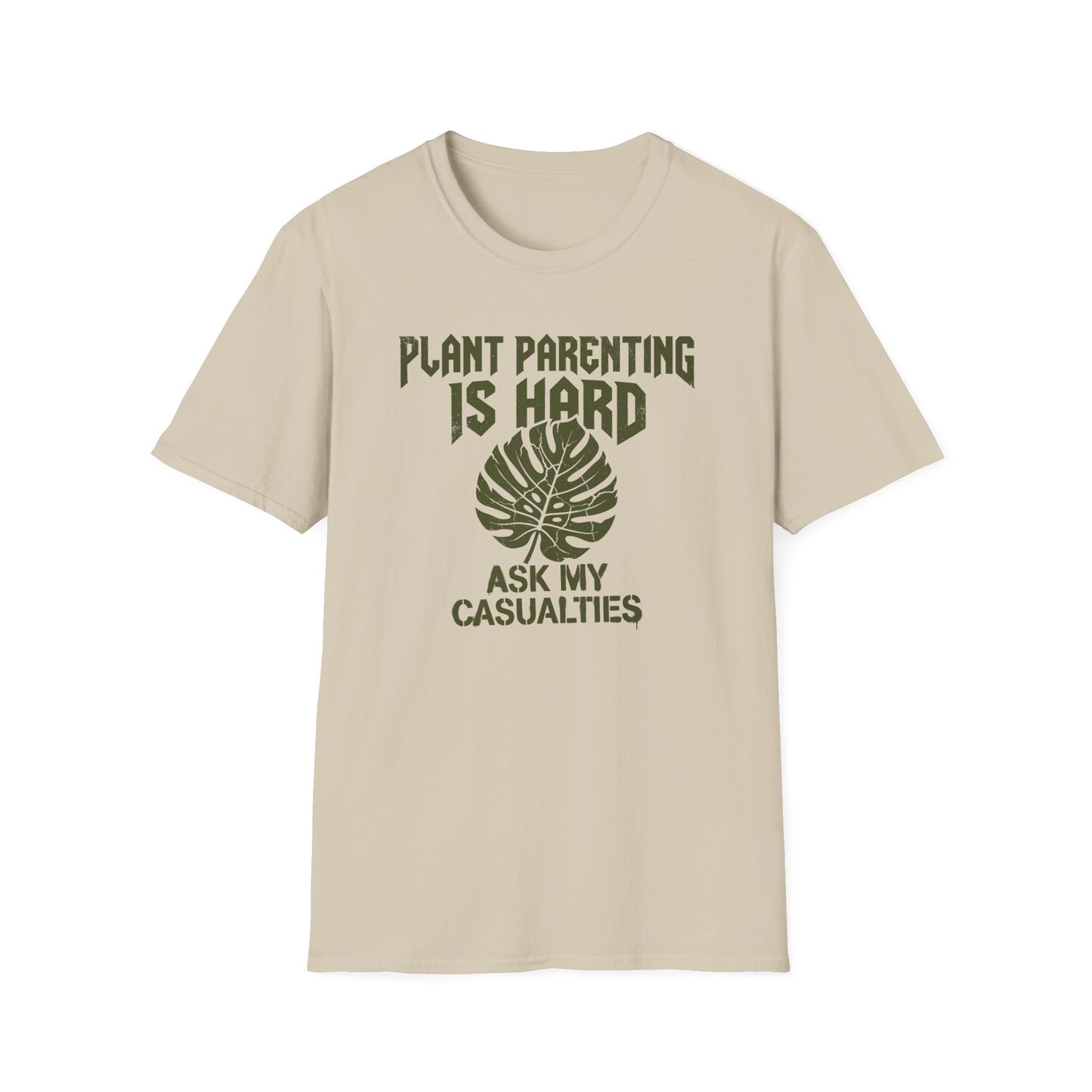 Plant Parenting is Hard T-Shirt