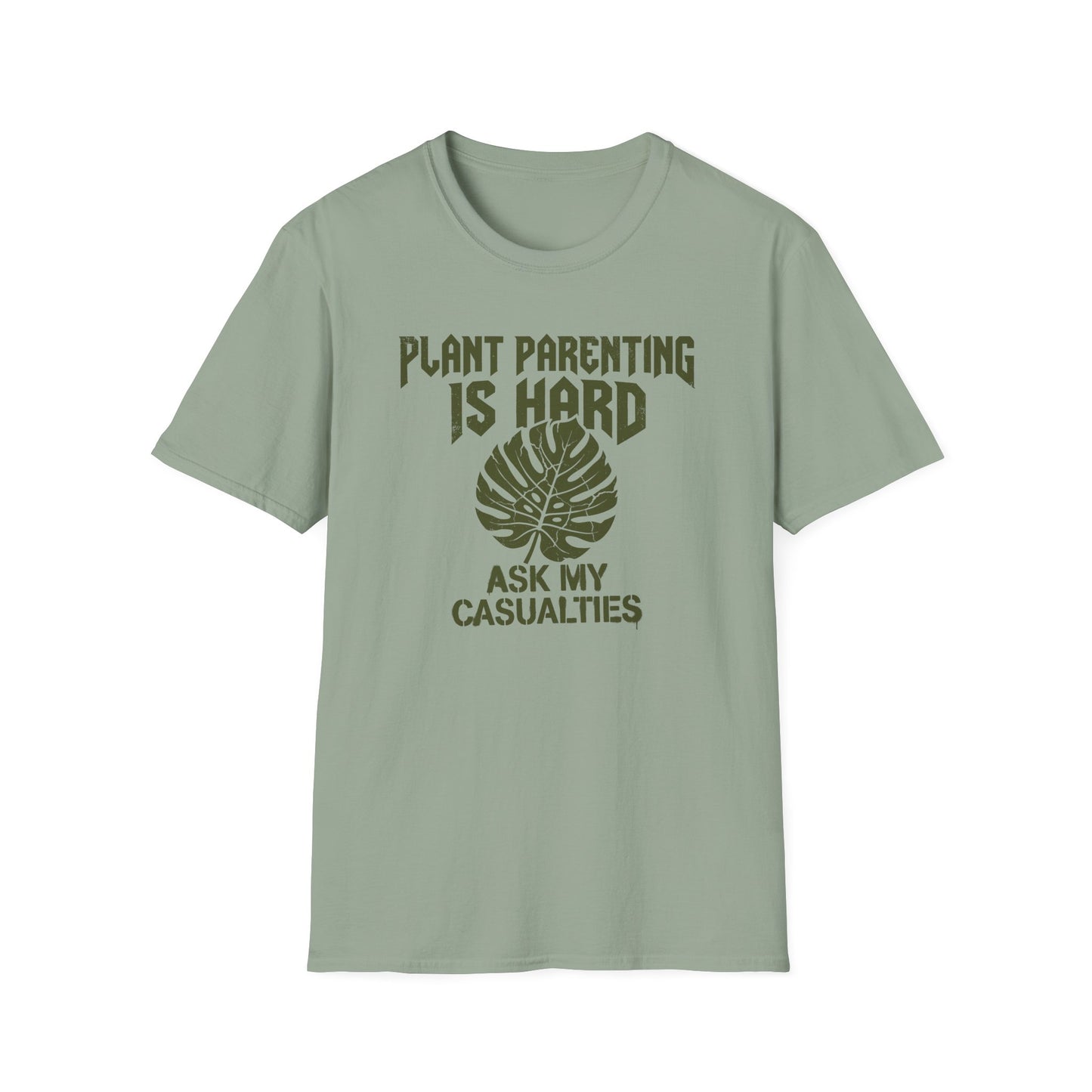 Plant Parenting is Hard T-Shirt