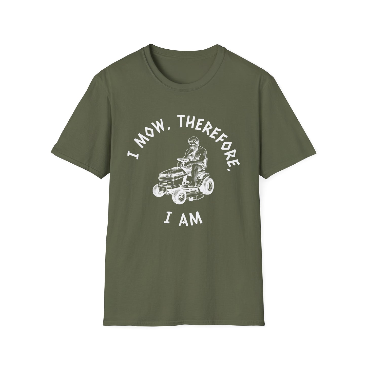 I Mow, Therefore, I Am (W) T-Shirt