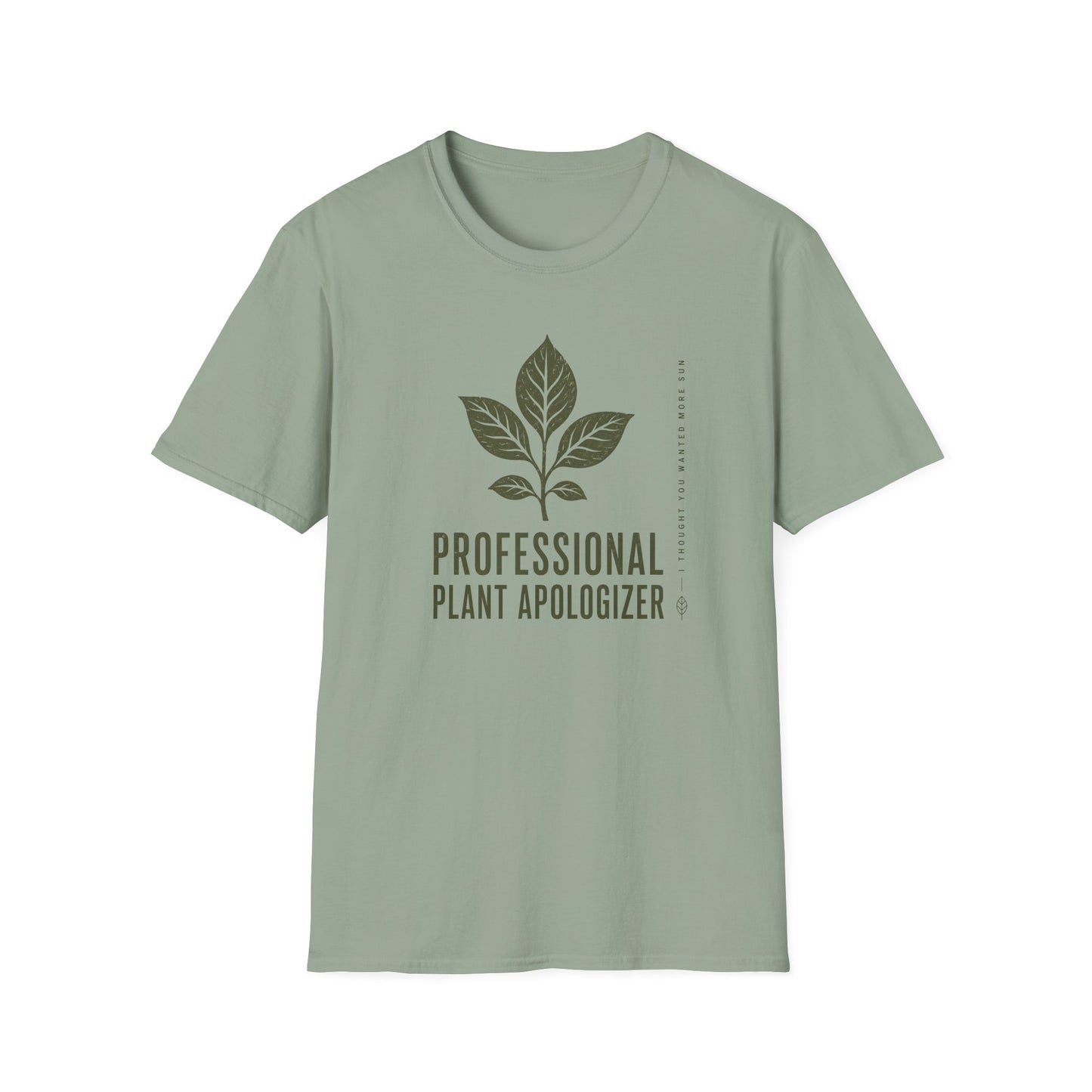 Professional Plant Apologizer T-Shirt