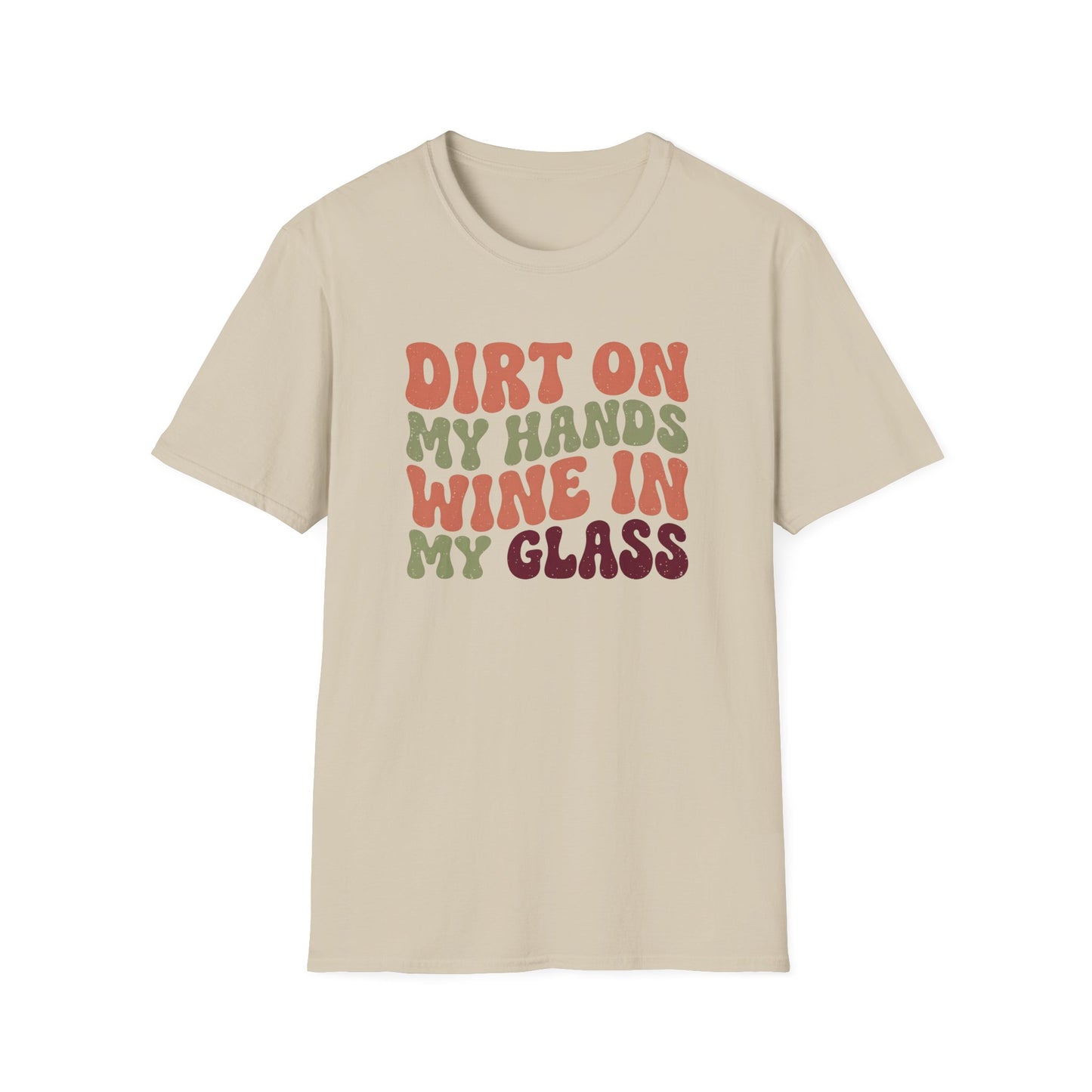 Dirt on My Hands T-Shirt