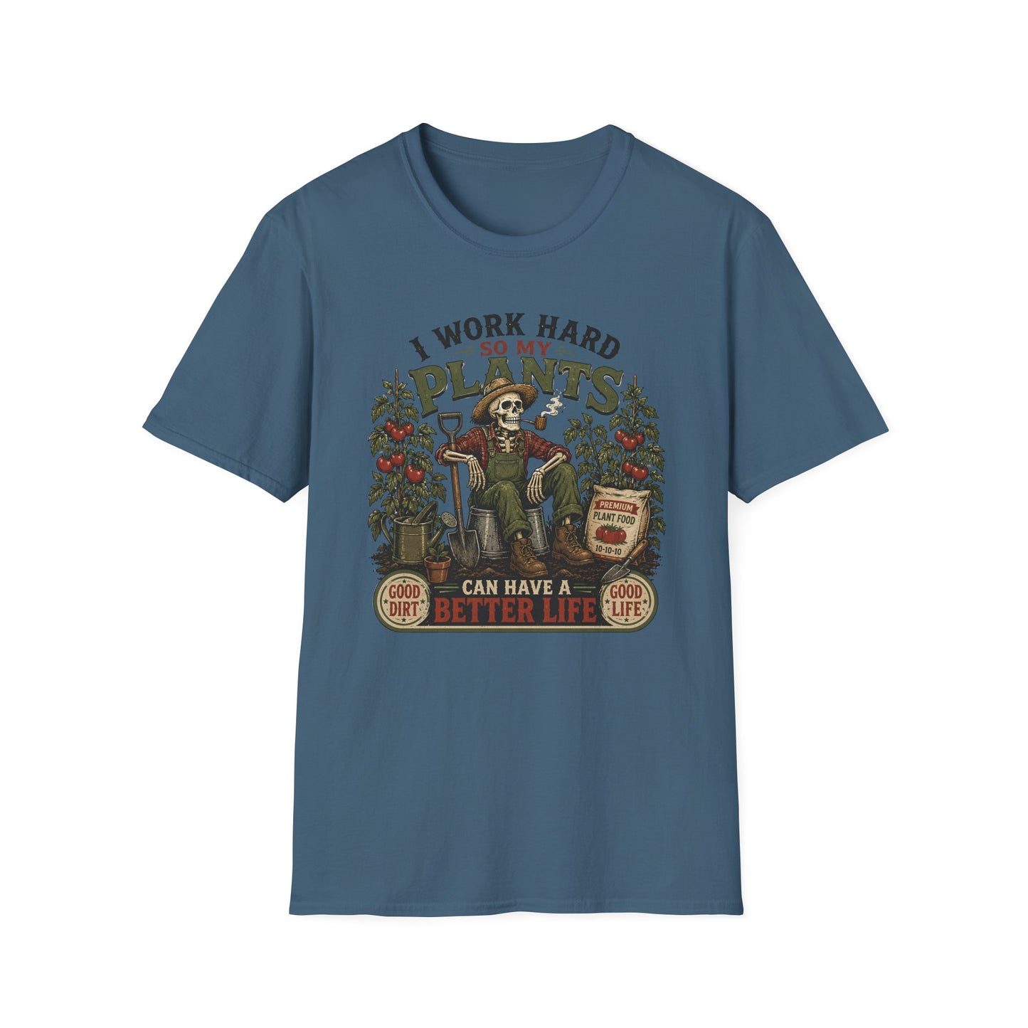 I Work Hard T-Shirt