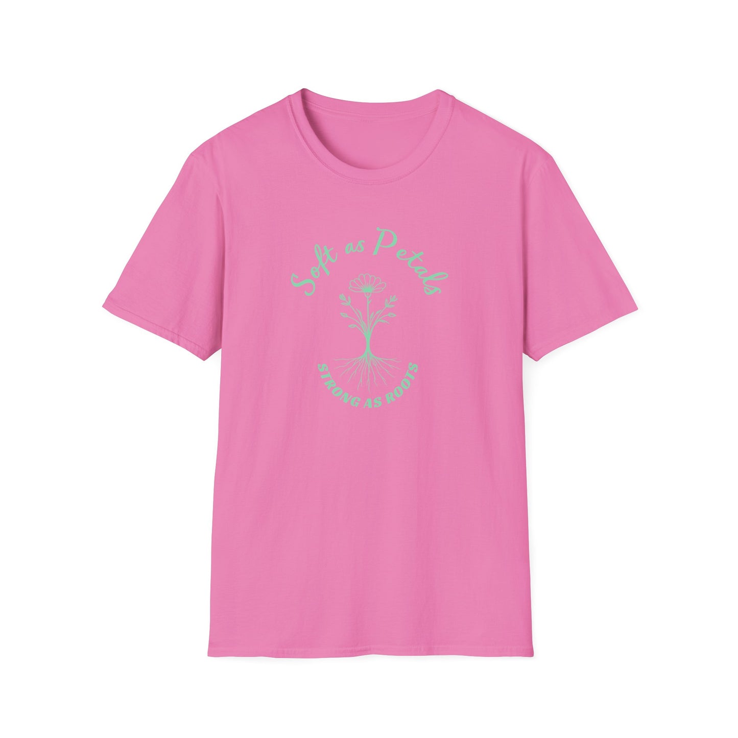 Soft as Petals T-Shirt