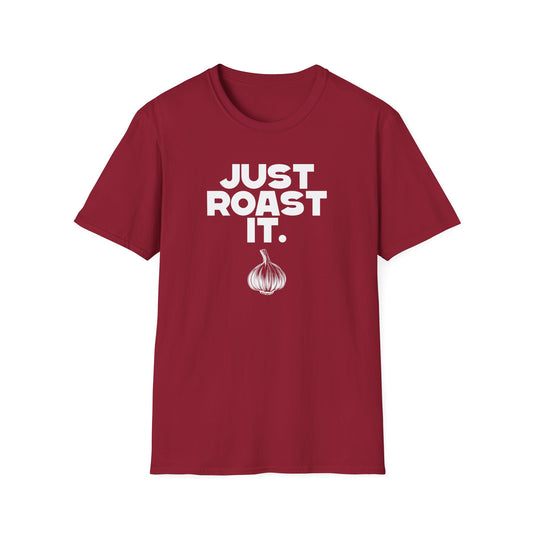 Just Roast It (W) T-Shirt