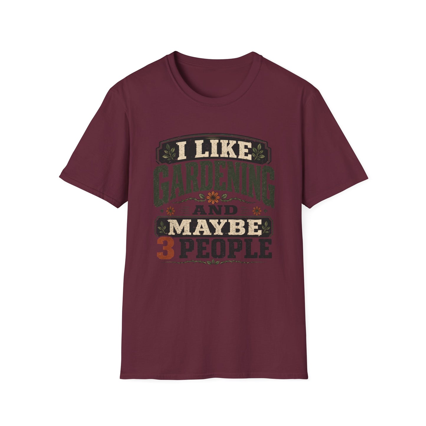 I Like Gardening T-Shirt