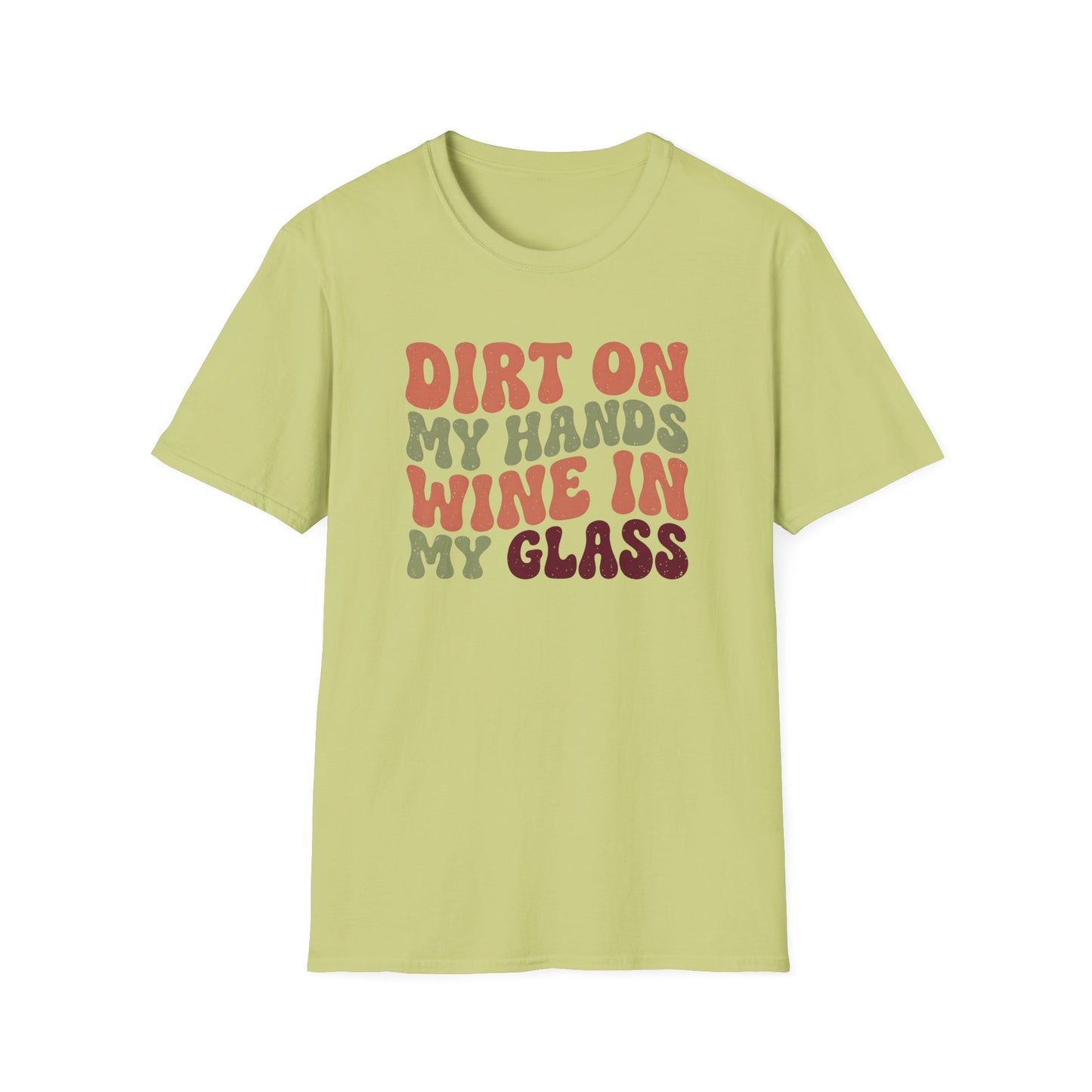 Dirt on My Hands T-Shirt