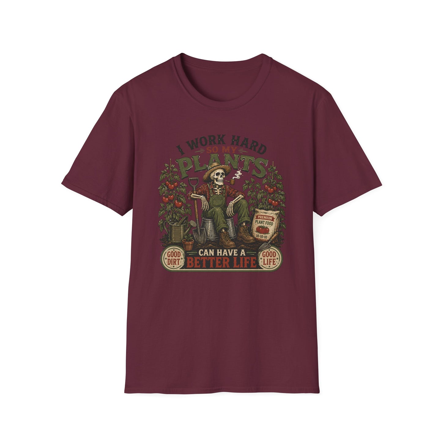 I Work Hard T-Shirt