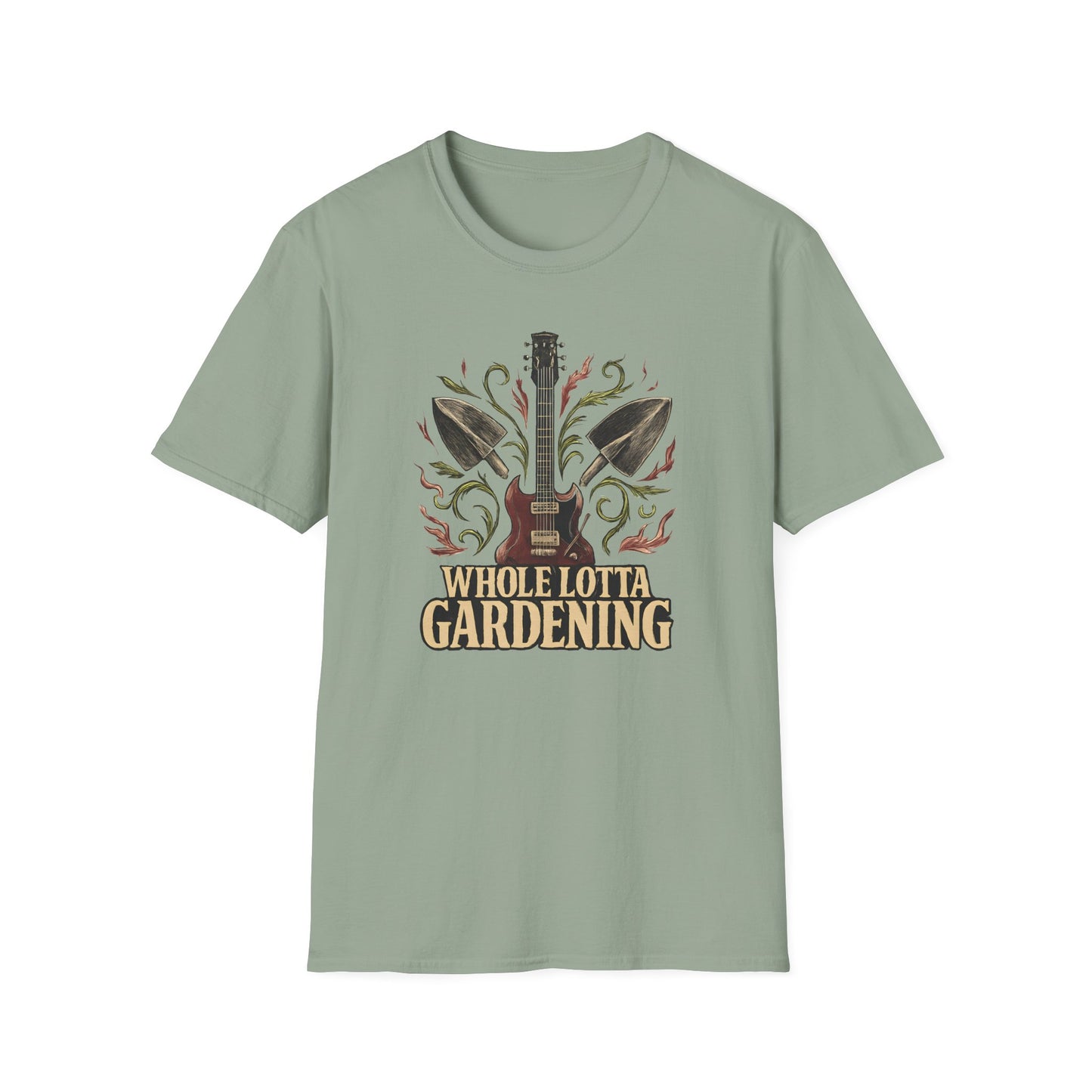 Whole Lotta Gardening T-Shirt