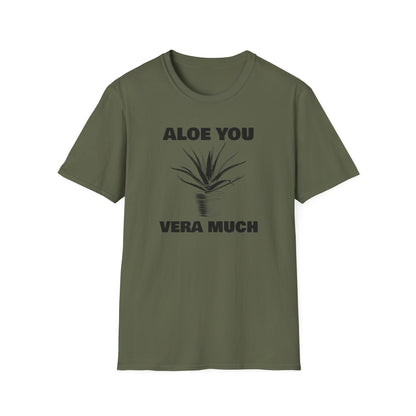 Aloe You Vera Much T-Shirt