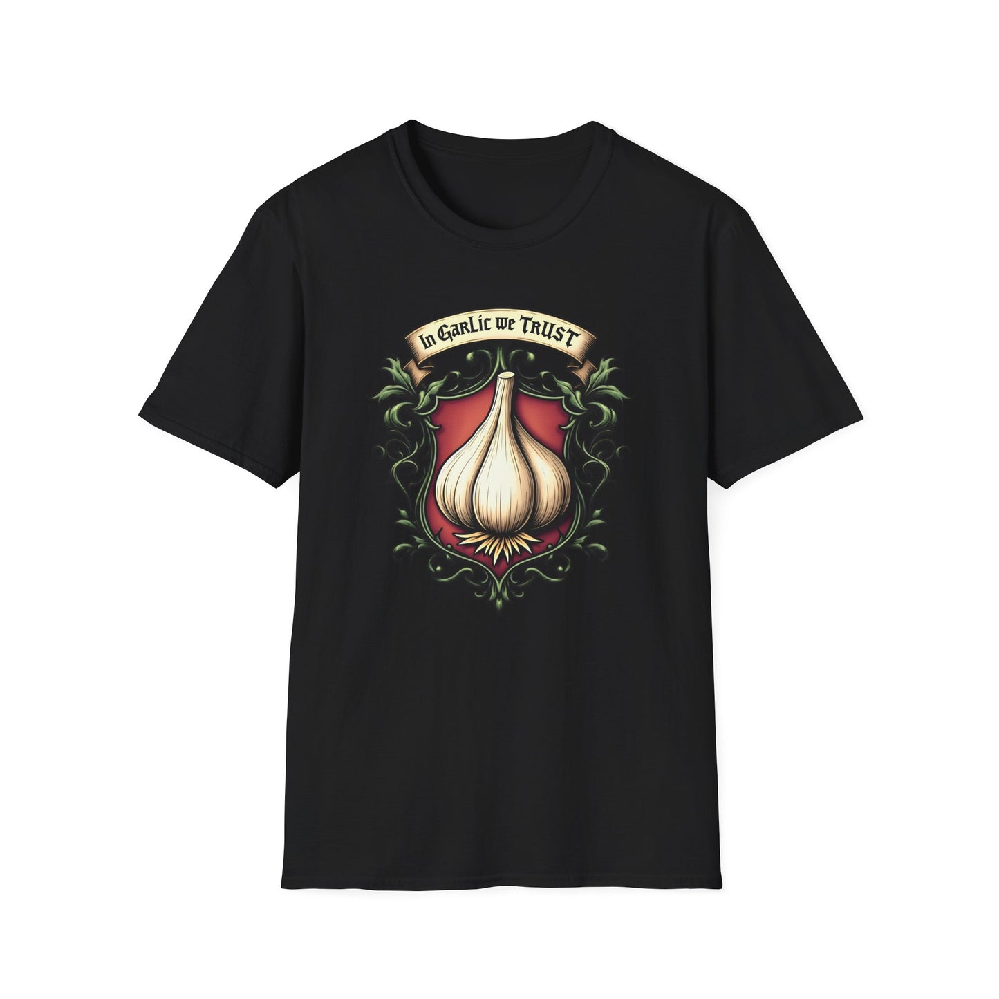 In Garlic We Trust T-Shirt