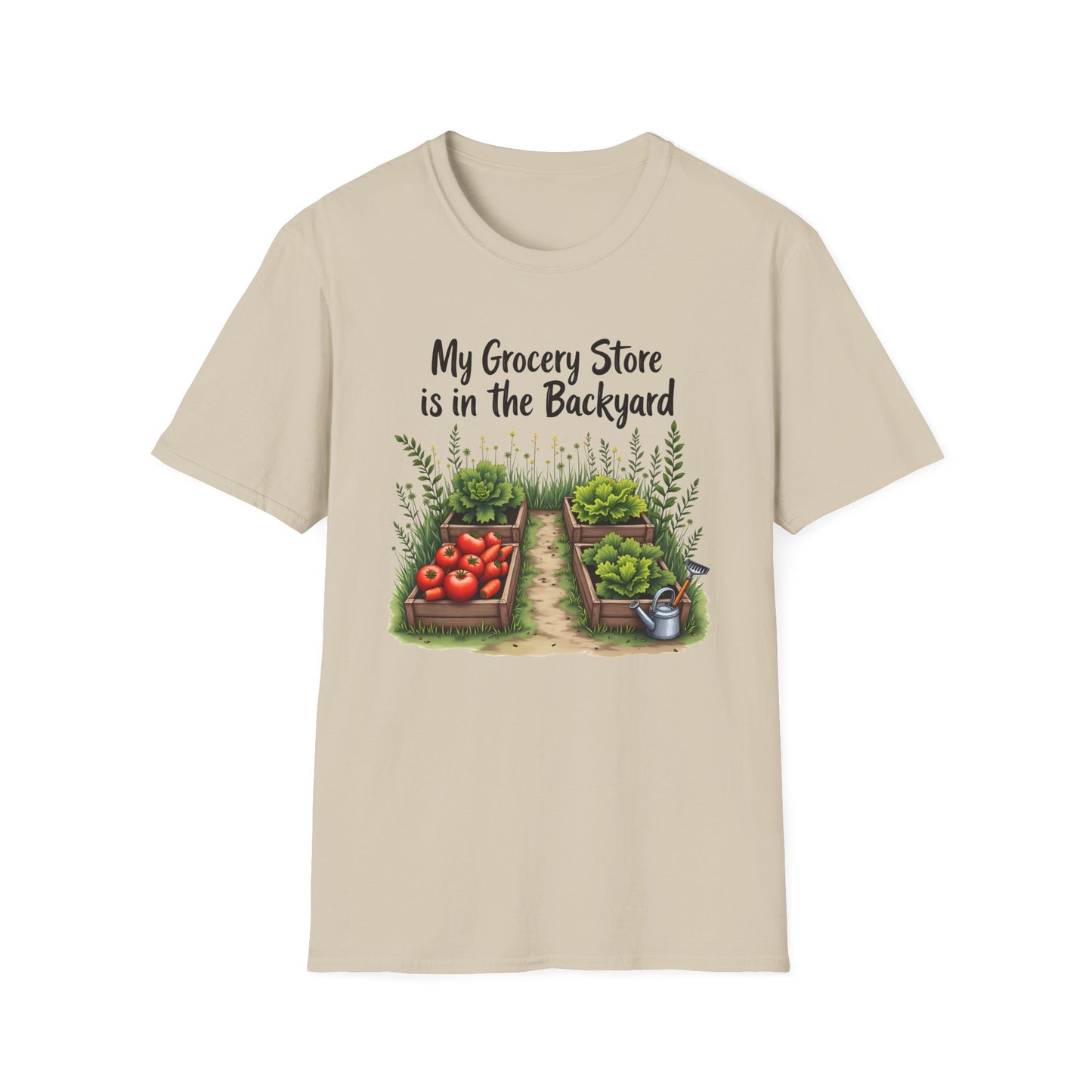 My Grocery Store is in the Backyard 2 T-Shirt