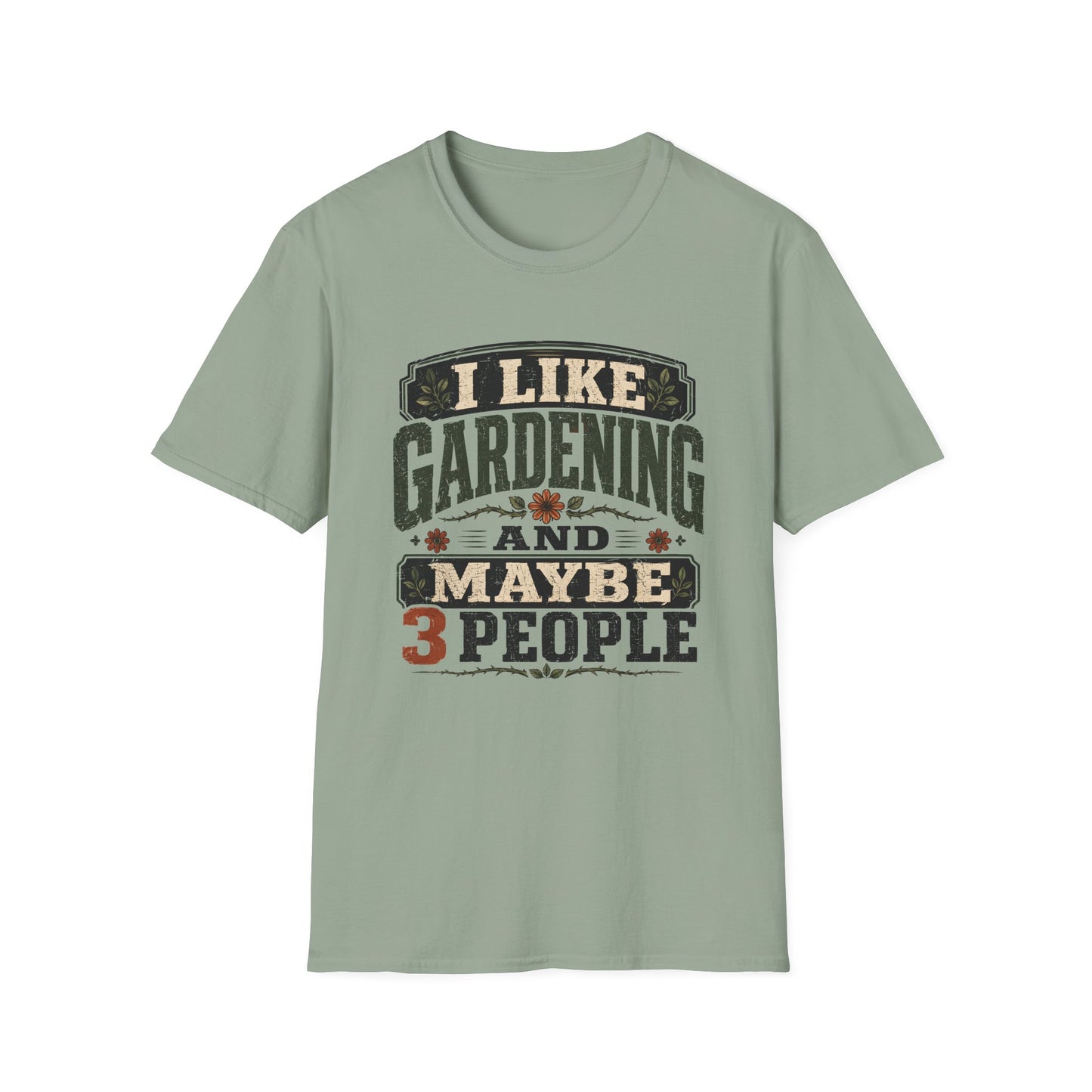I Like Gardening T-Shirt