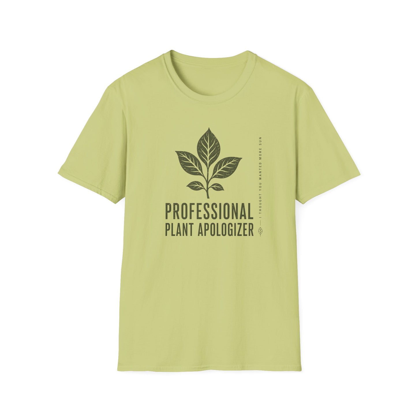 Professional Plant Apologizer T-Shirt