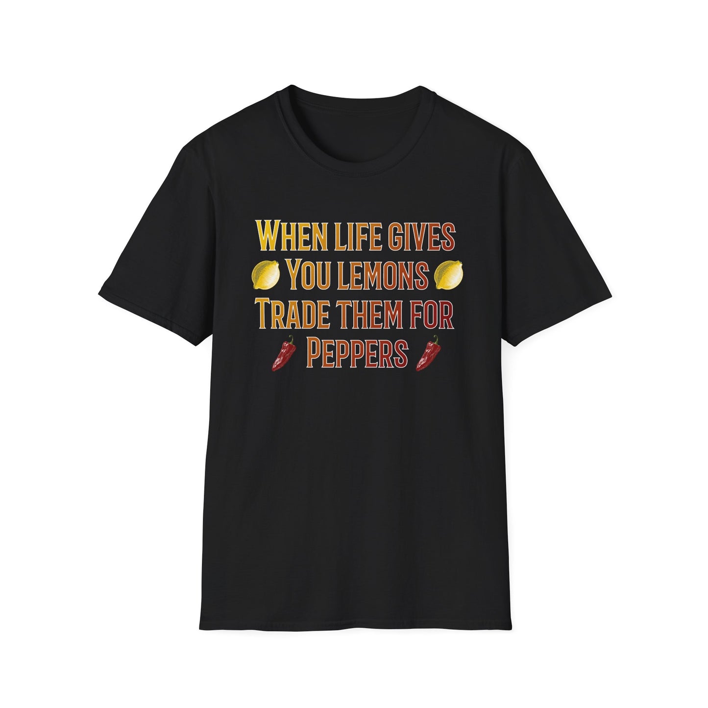 When Life Gives You Lemons T-Shirt