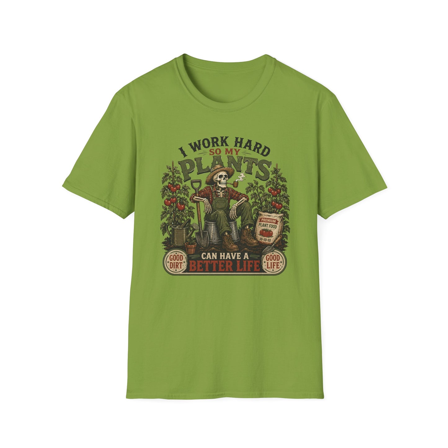 I Work Hard T-Shirt
