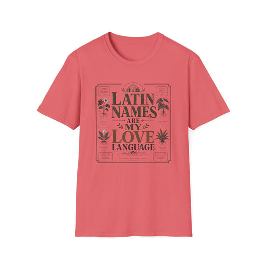 Latin Names are My Love Language T-Shirt